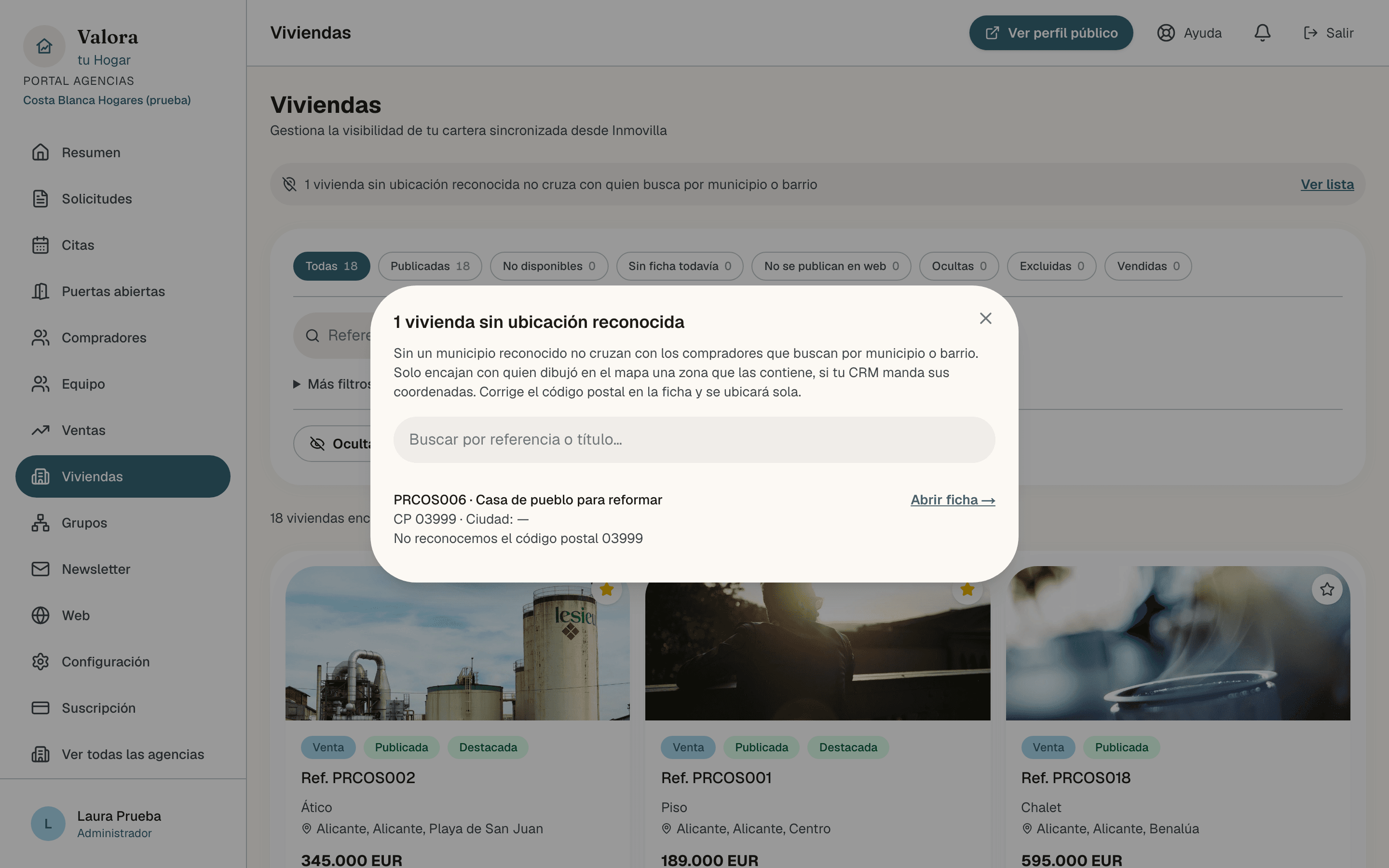 Listado de Viviendas con el aviso 1 vivienda sin ubicación reconocida no cruza con quien busca por municipio o barrio y, encima, la ventana con una vivienda que llega con el código postal 03999 y sin ciudad, y el motivo No reconocemos el código postal 03999