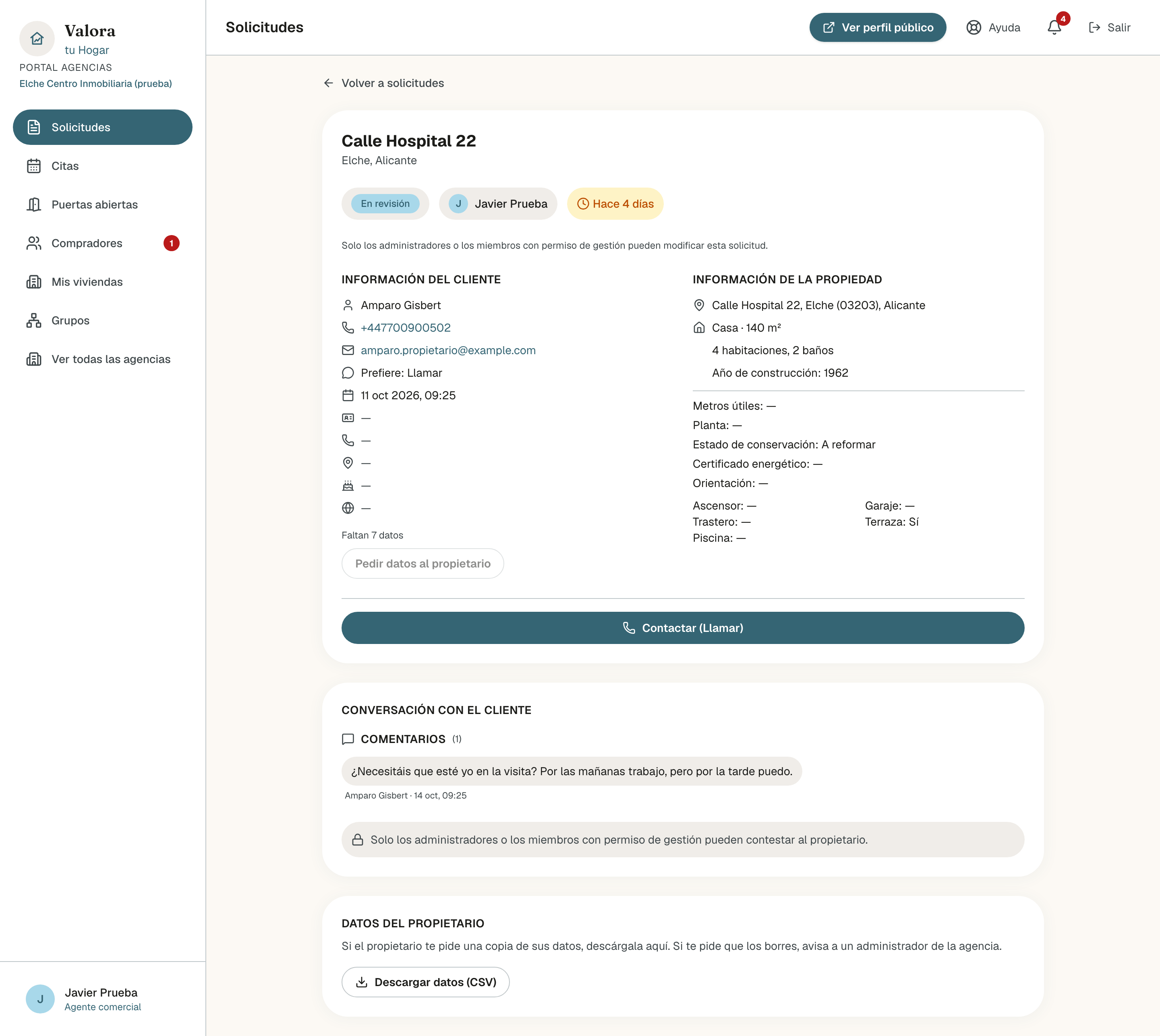 Ficha de una solicitud vista por Javier Prueba, agente: los botones En revisión, Javier Prueba y Hace N días sin flecha; el aviso «Solo los administradores o los miembros con permiso de gestión pueden modificar esta solicitud.»; Información del cliente con Pedir datos al propietario en gris; Información de la propiedad sin Editar; Contactar (Llamar); la conversación con un mensaje del propietario y, en lugar de la caja para escribir, «Solo los administradores o los miembros con permiso de gestión pueden contestar al propietario.»; y abajo, Datos del propietario con Descargar datos (CSV)